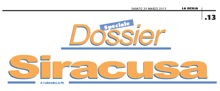 Titolo dossier Siracusa 30_03_2013